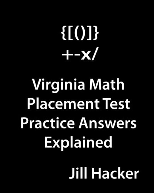 Virginia Math Placement Test Practice Answers Explained