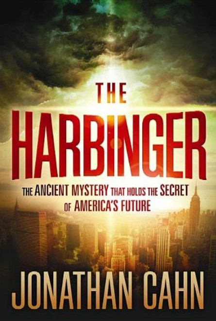 The Harbinger: The Ancient Mystery That Holds the Secret of America's Future (Thorndike Christian Mystery)