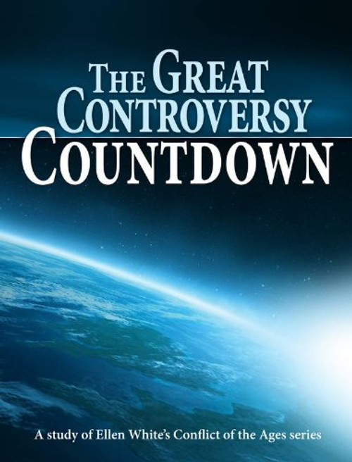 Great Controversy Countdown Study Guide