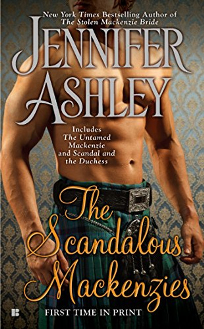 The Scandalous Mackenzies (Mackenzies Series)