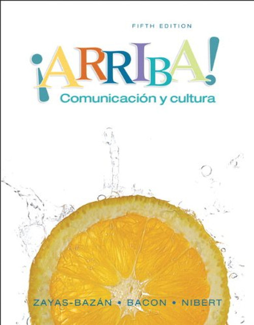 Arriba!: Comunicacin y cultura Student Edition (5th Edition)