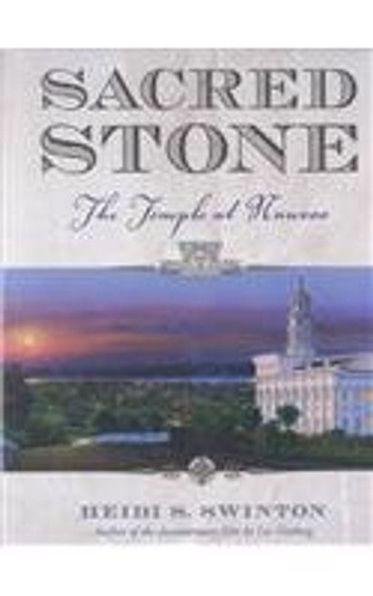 Sacred Stone: The Temple at Nauvoo