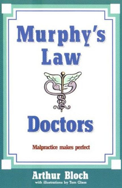 Murphy's Law: Doctors