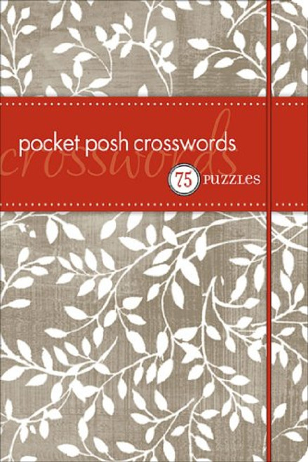 Pocket Posh Crosswords: 75 Puzzles (Posh Titles)
