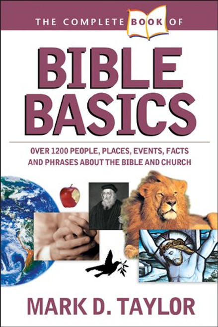 The Complete Book of Bible Basics