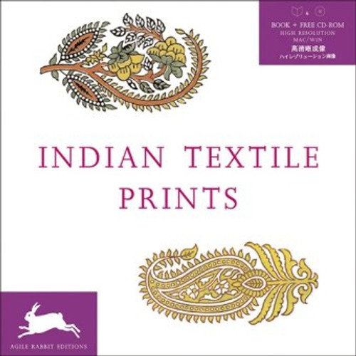 Indian Textile Prints (Agile Rabbit Editions)