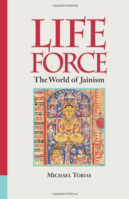 Life Force : The World of Jainism