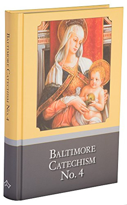Baltimore Catechism No.4