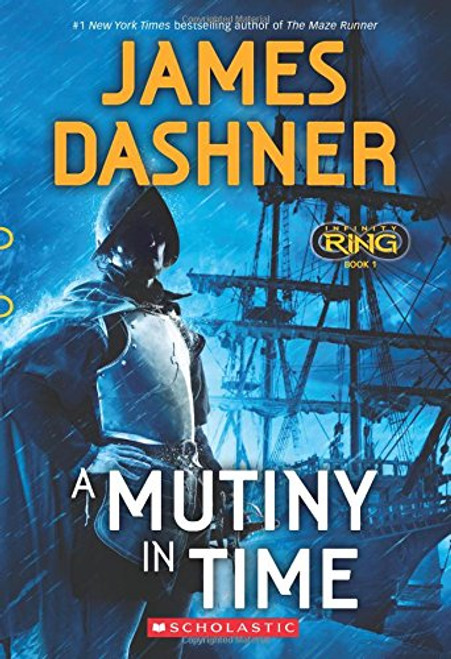 A Mutiny in Time (Infinity Ring, Book 1)