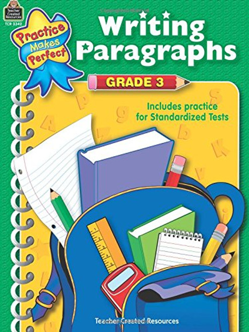 Writing Paragraphs Grade 3 (Practice Makes Perfect)