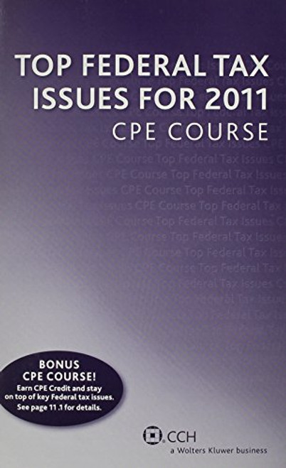 Top Federal Tax Issues for 2011 CPE Course