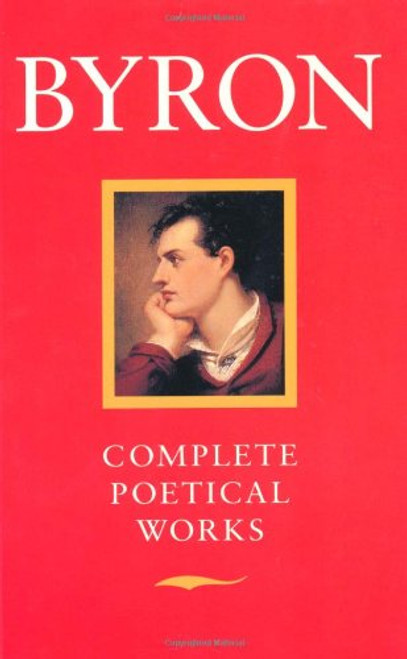 Byron: Complete Poetical Works (Oxford Paperbacks)