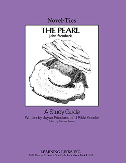 Pearl: Novel-Ties Study Guide