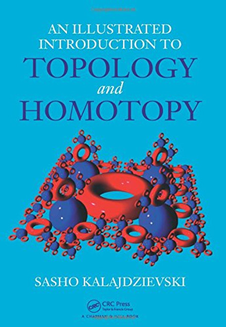 An Illustrated Introduction to Topology and Homotopy