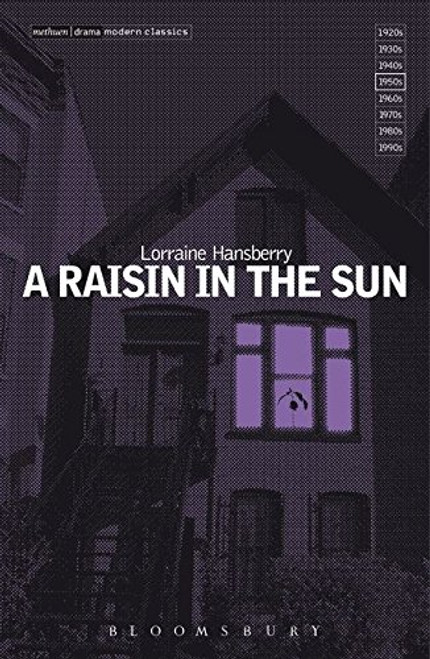 A Raisin in the Sun (Modern Classics)