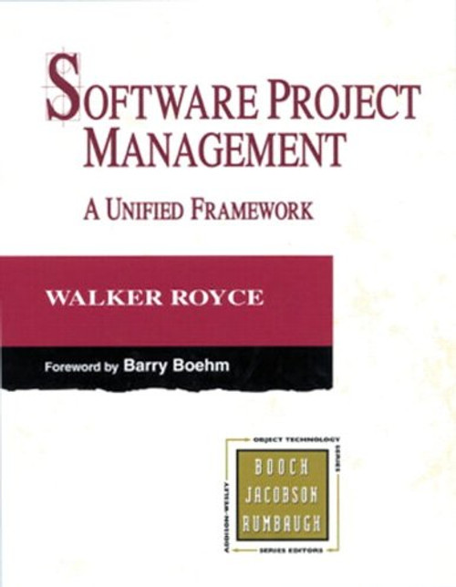 Software Project Management: A Unified Framework (paperback) (The Addison-wesley Object Technology)