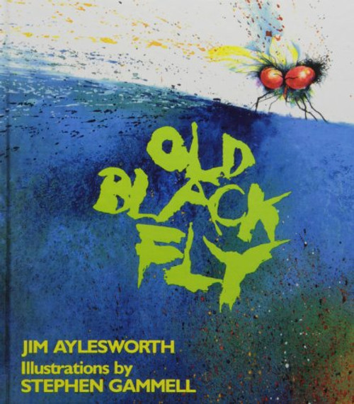 Old Black Fly (An Owlet Book)