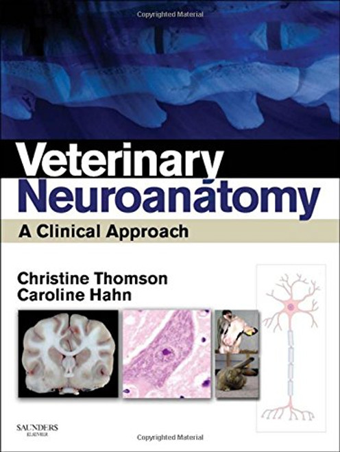 Veterinary Neuroanatomy: A Clinical Approach, 1e