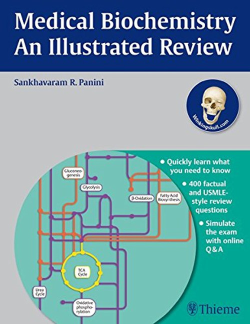 Medical Biochemistry - An Illustrated Review (Thieme Illustrated Reviews)