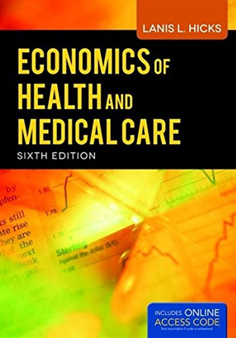 Economics of Health and Medical Care