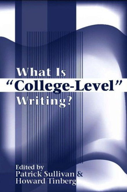 What Is College-Level Writing?