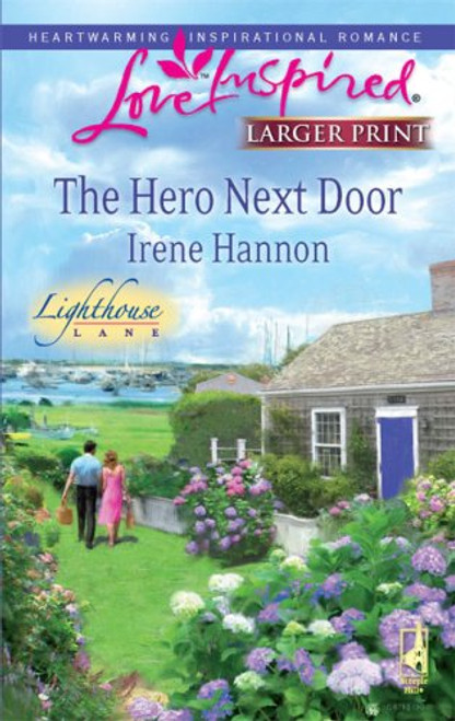 The Hero Next Door (Love Inspired Large Print)