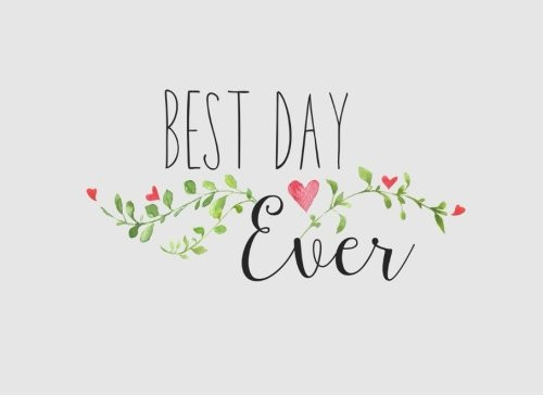 Best Day Ever: Modern Wedding Guest Book (150 Lined Pages)