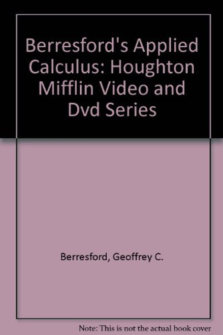 Mathematics Instructional DVD Series: Applied Calculus 7-disc DVD Program, 4th Edition