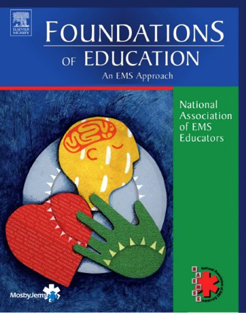 Foundations of Education: An EMS Approach, 1e