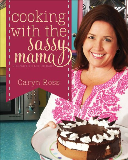 Cooking with the Sassy Mama