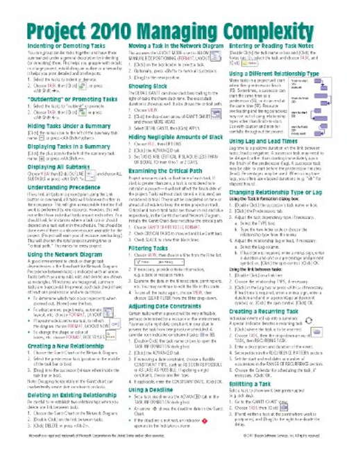Microsoft Project 2010 Quick Reference Guide: Managing Complexity (Cheat Sheet of Instructions, Tips & Shortcuts - Laminated Card)