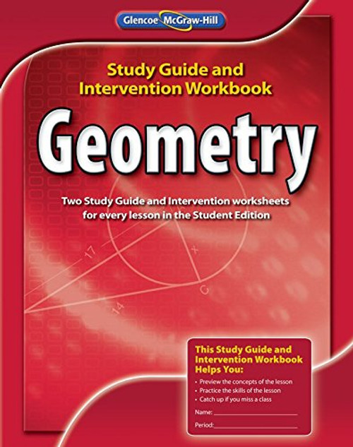 Geometry, Study Guide and Intervention Workbook (MERRILL GEOMETRY)