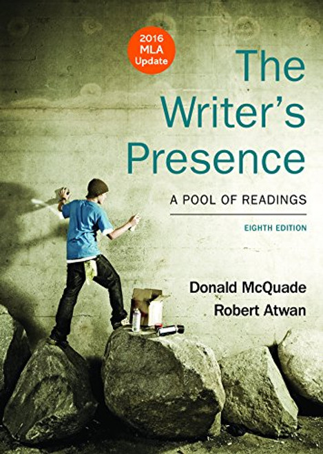 The Writer's Presence with 2016 MLA Update: A Pool of Readings