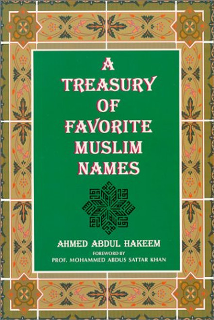 A Treasury of Favorite Muslim Names