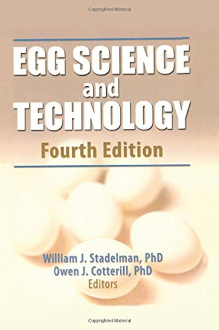 Egg Science and Technology, Fourth Edition