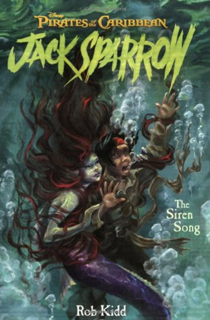 The Siren Song (Pirates of the Caribbean: Jack Sparrow #2)