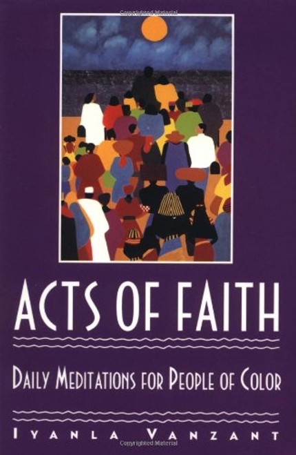 Acts of Faith: Daily Meditations for People of Color