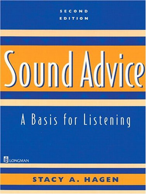 Sound Advice: A Basis for Listening, Second Edition (Student Book)