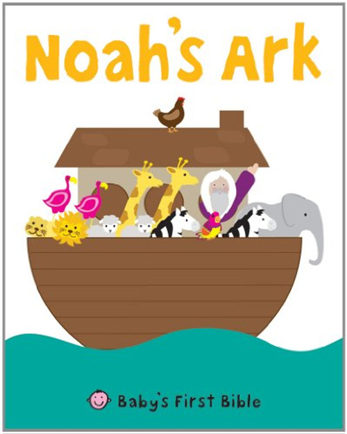 Noah's Ark (Baby's First Bible)