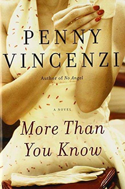 More Than You Know: A Novel