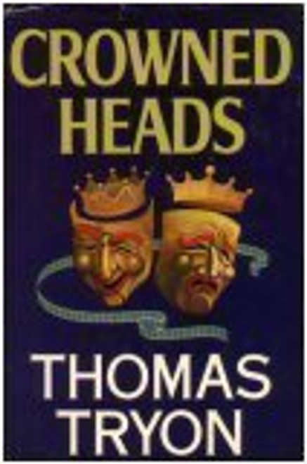 CROWNED HEADS
