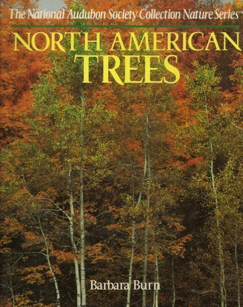 North American Trees (The National Audubon Society Collection Nature Series)