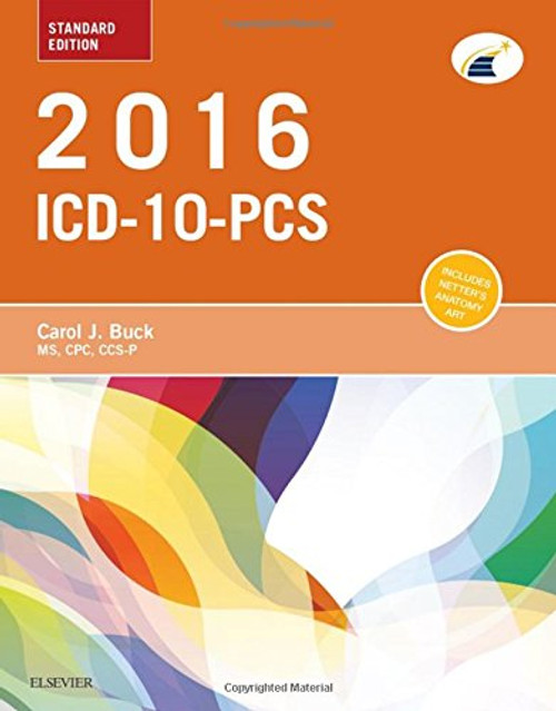 2016 ICD-10-PCS Standard Edition, 1e