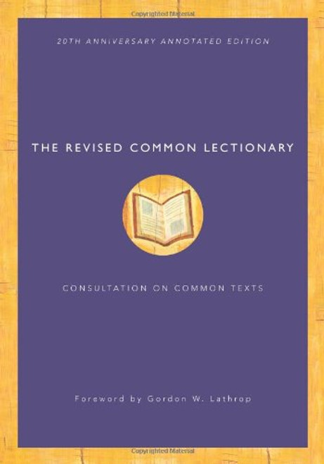 The Revised Common Lectionary: 20th Anniversary Annotated Edition