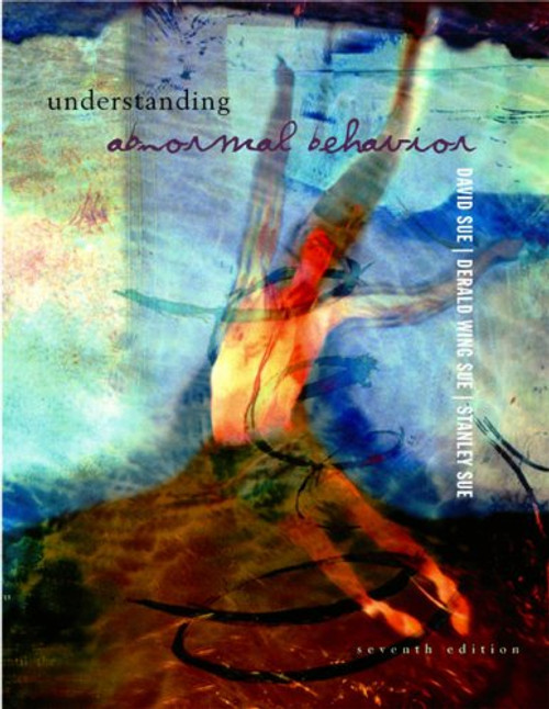 Understanding Abnormal Behavior, Seventh Edition