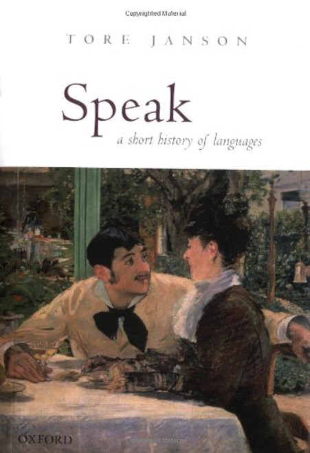 Speak: A Short History of Languages