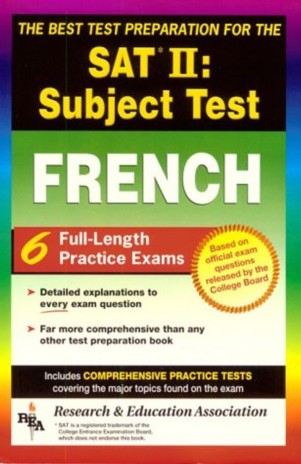 The Best Test Preparation: Sat II : Subject Test : French