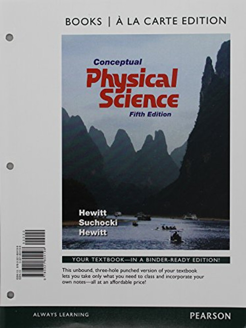 Conceptual Physical Science, Books a la Carte Edition and Modified MasteringPhysics with Pearson eText & ValuePack Access Card (5th Edition)