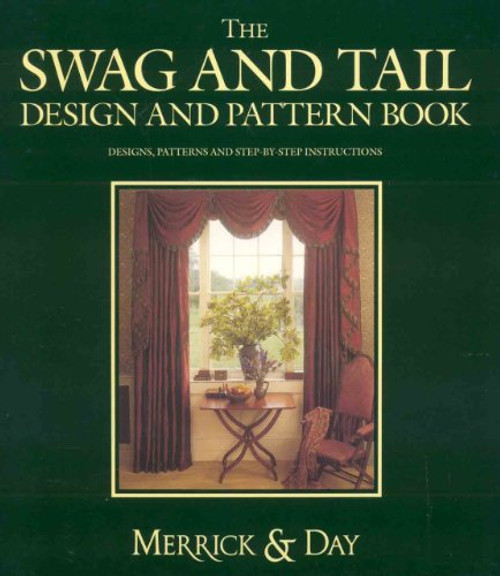 The Swag and Tail Design and Pattern Book (2 Volume Set)