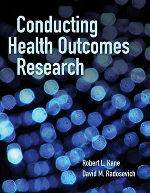 Conducting Health Outcomes Research